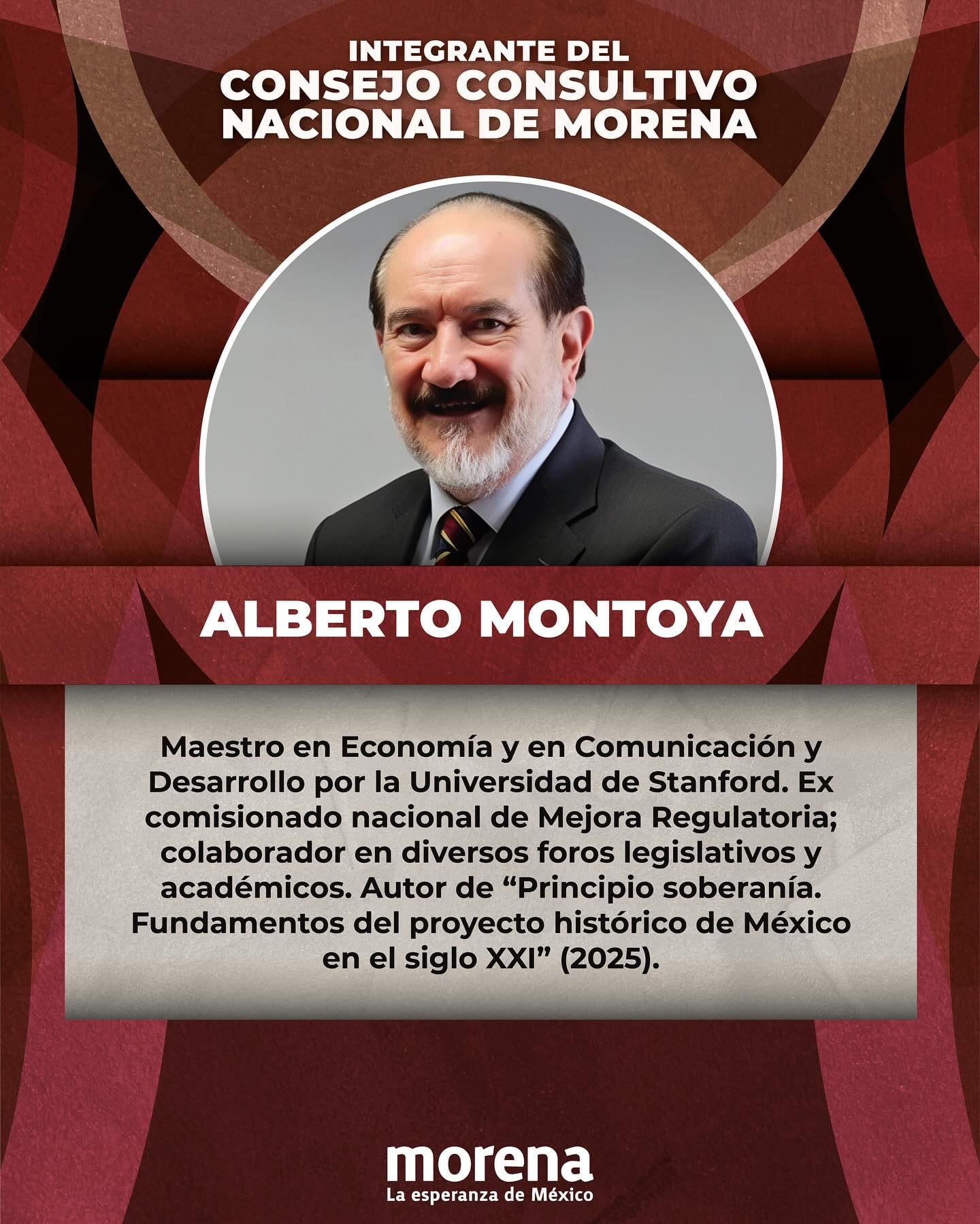 Alberto Montoya Martín del Campo es miembro del Consejo Consultivo de Morena