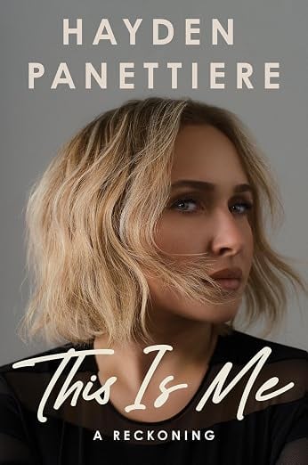 Hayden Panettiere publicó This Is Me: A Reckoning antes de morir en agosto de 2026