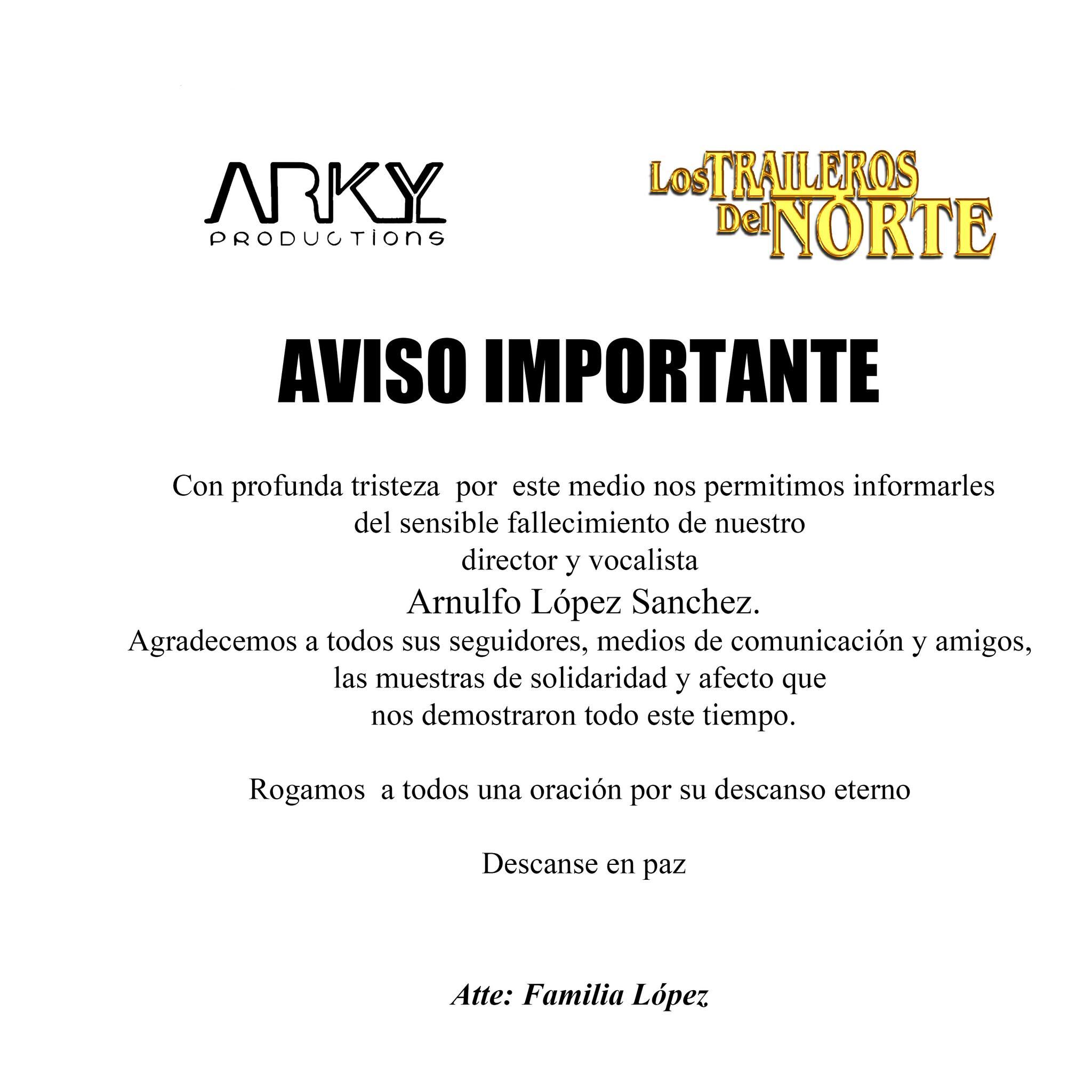 Arnulfo López Sánchez, el fundador de Los Traileros del Norte murió a los 75 años