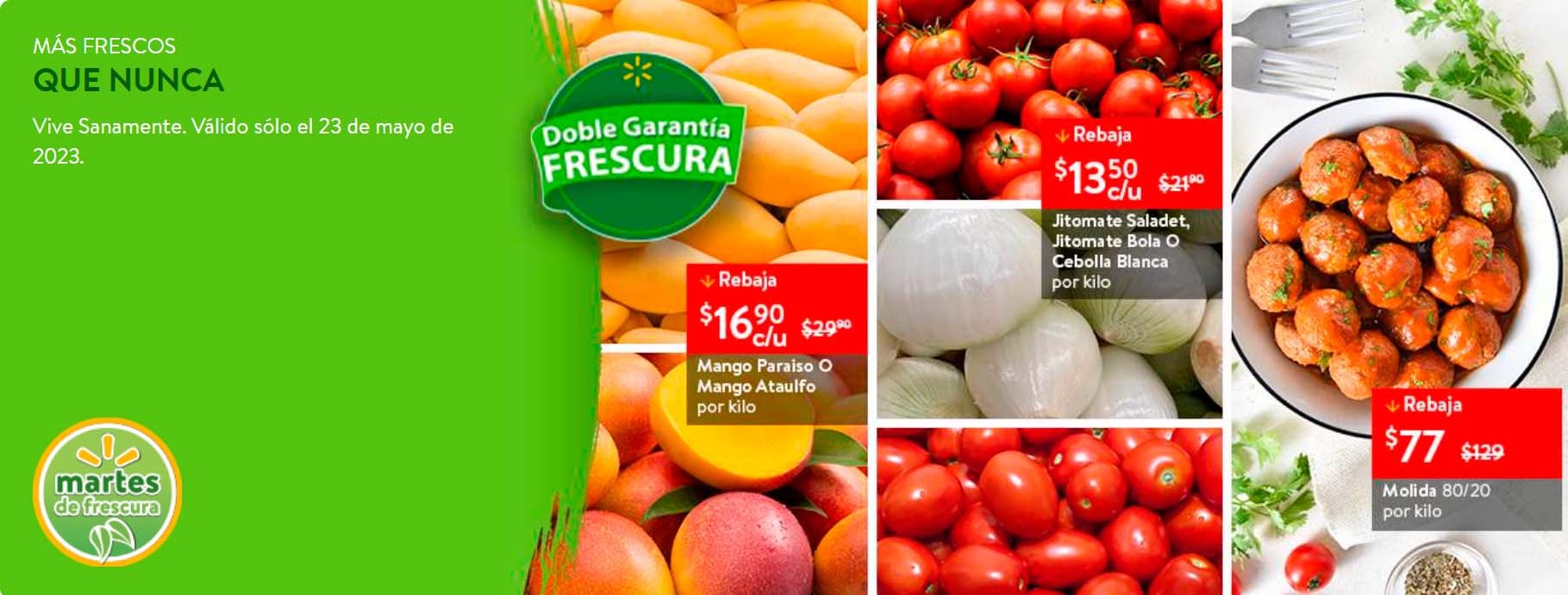 Martes de frescura 23 de mayo 2023 Walmart: Estas son las ofertas