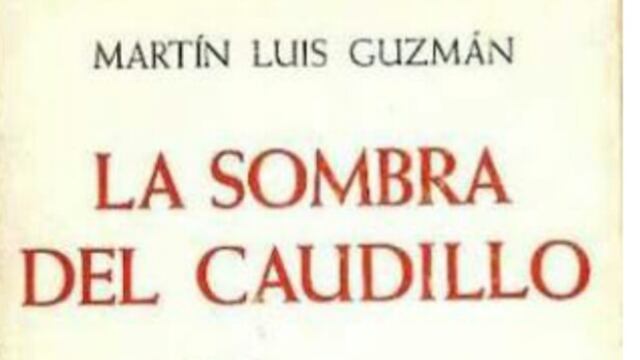 La sombra del caudillo