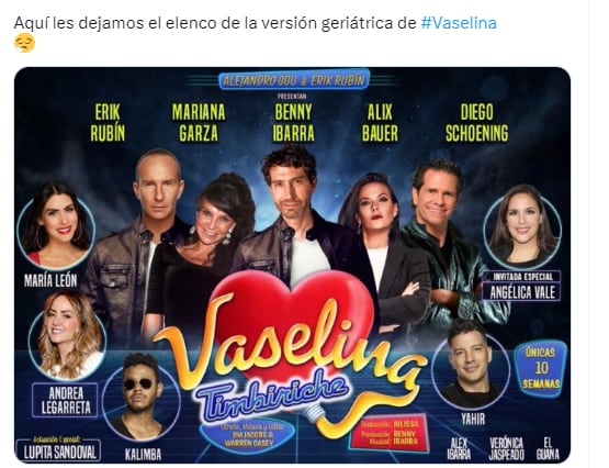 Usuario se burla de que Vaselina regresa con elenco que ni es de prepa.