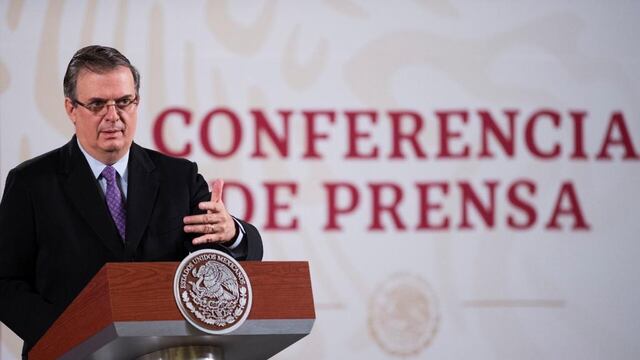 Marcelo Ebrard, titular de la SRE.