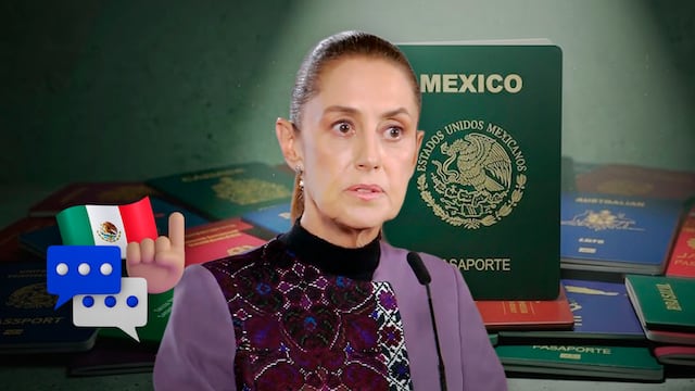 Sheinbaum propone prohibir doble nacionalidad a presidentes y gobernadores