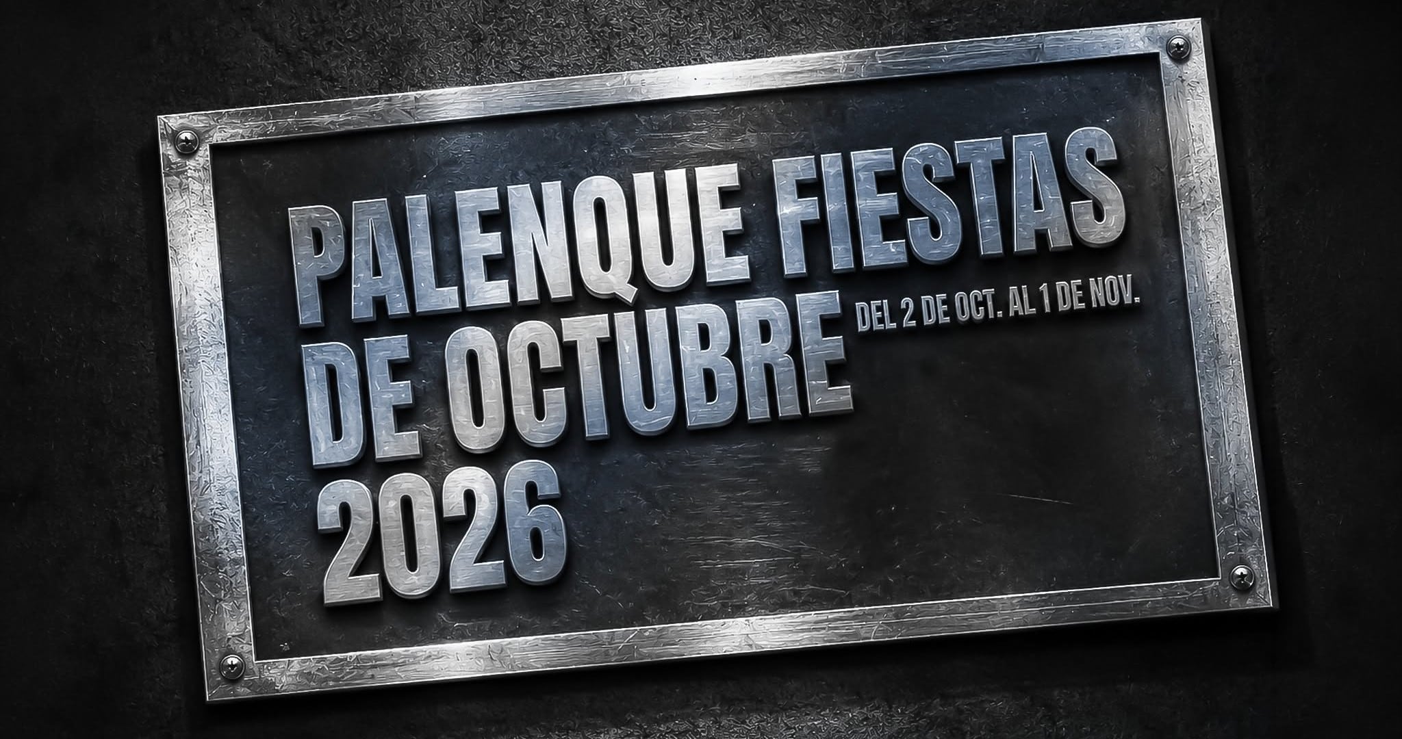 Palenque Fiestas de Octubre 2026