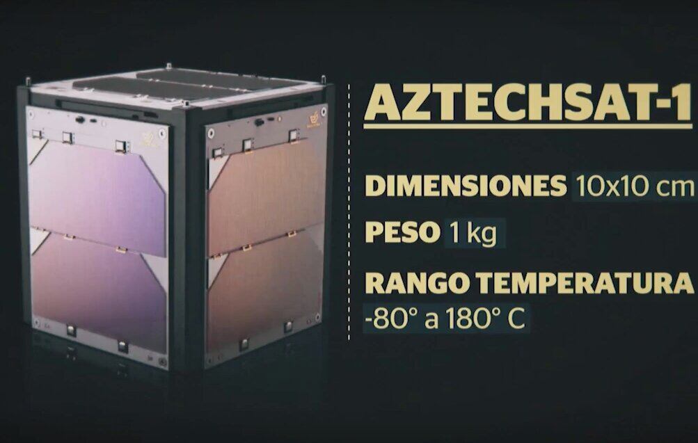 AzTechSat-1, un satélite hecho 100 por ciento en México.