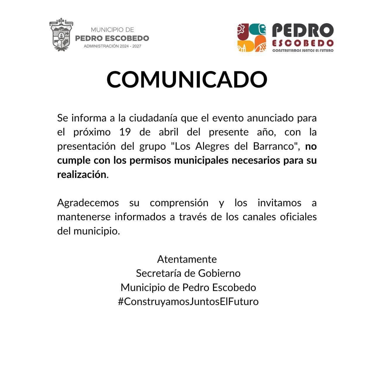Pedro Escobedo, Querétaro, no ha otorgado permisos para concierto de Los Alegres del Barranco