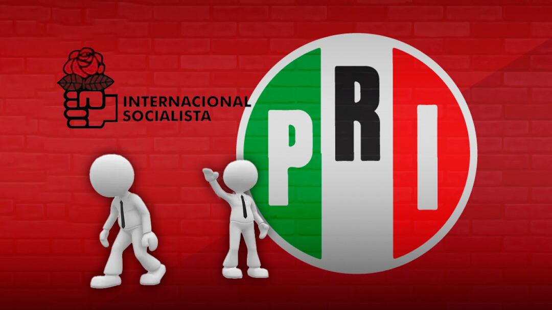 Internacional Socialista expulsa al PRI por las acciones de su dirigencia