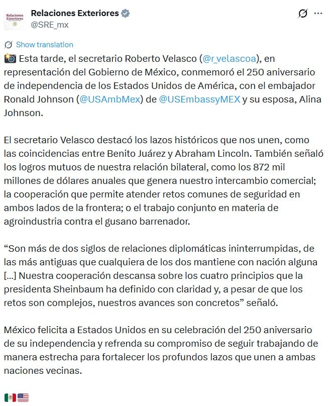 Velasco destaca los lazos históricos entre México y Estados Unidos en el aniversario 250 de la Independencia