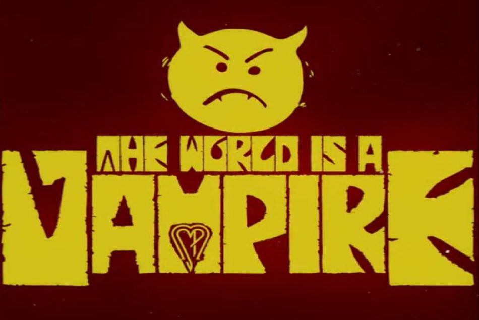 The World is a Vampire 2023