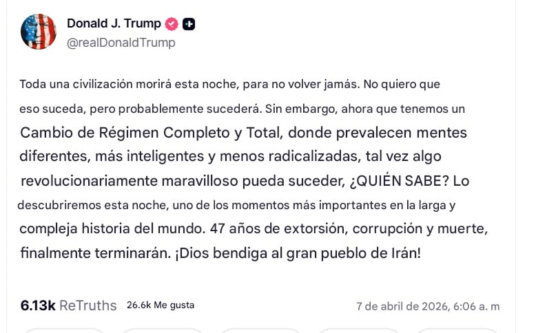 Donald Trump amenaza a Irán con "esta noche morirá toda una civilización"