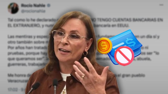 Rocío Nahle niega tener cuentas bancarias en el extranjero