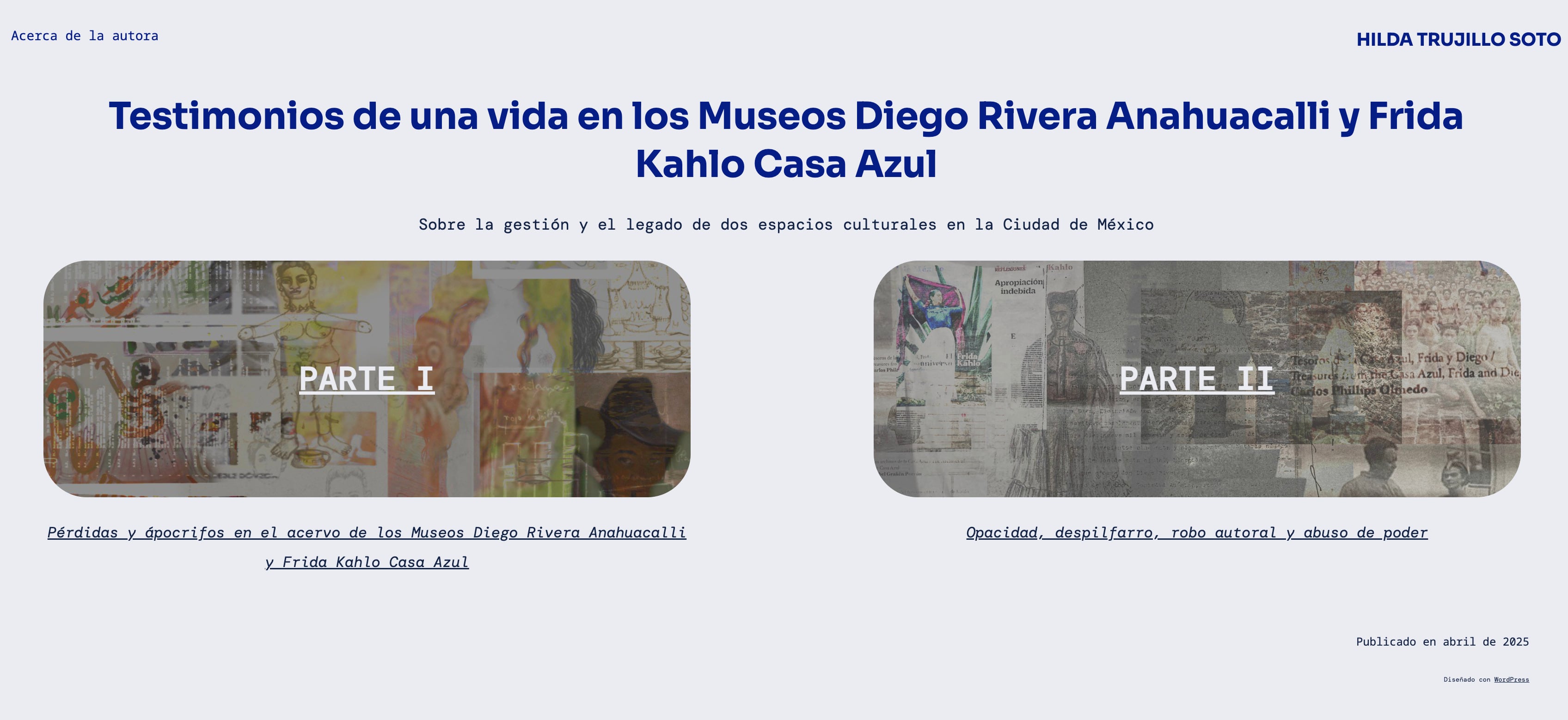 Museo Anahuacalli y Museo Frida Kahlo