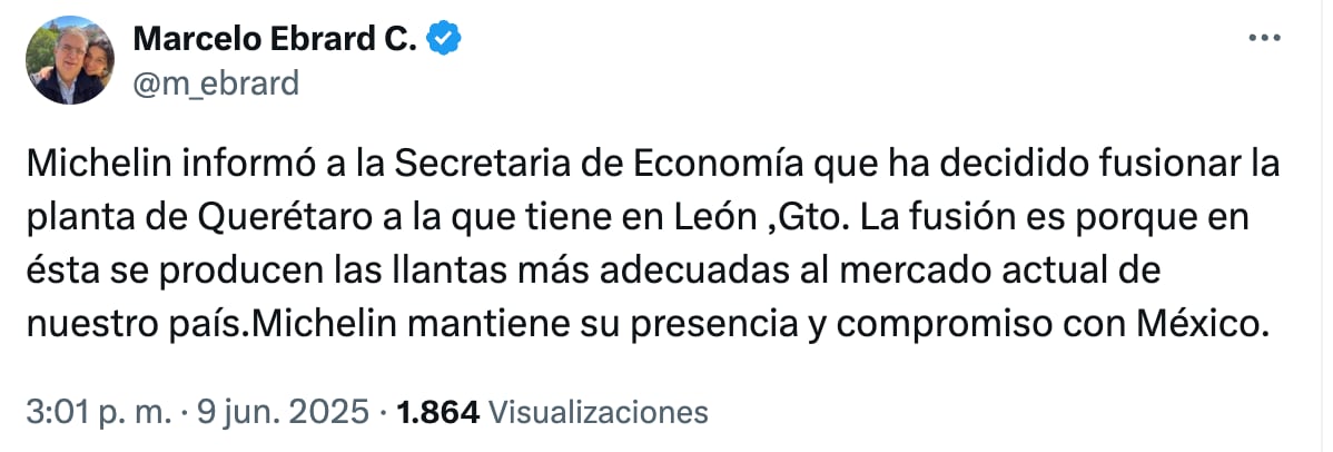 Marcelo Ebrard explica cierra de planta de Michelin en Querétaro