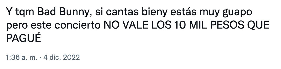 Fan de Bad Bunny asegura que su concierto no vale los 10 mil pesos que pagó