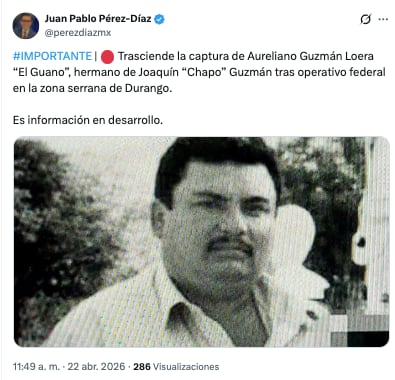 Circulan fuertes rumores sobre la detención de Aureliano Guzmán Loera en Durango