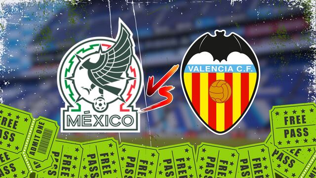 Boletos gratis para el México vs Valencia.