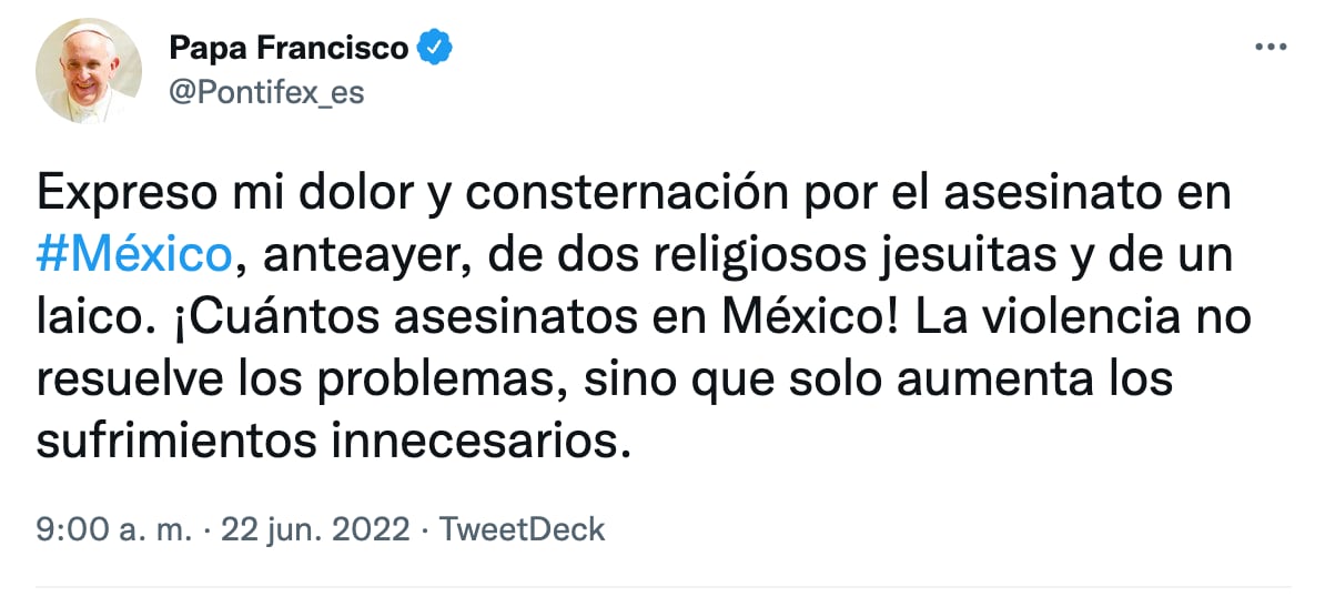 Mensaje del papa Francisco por el asesinato de sacerdotes jesuitas en Chihuahua, México