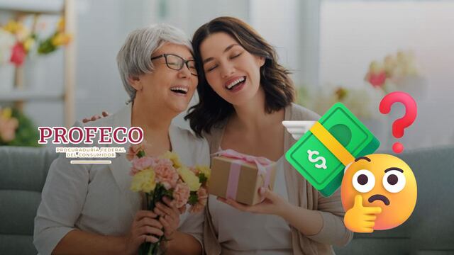 Profeco Día de las Madres