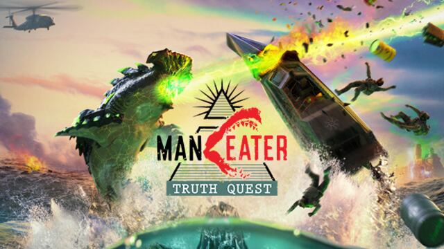 Maneater: Truth Quest
