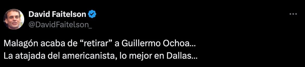 David Faitelson comenta que Malagón acaba de retirar a Guillermo Ochoa