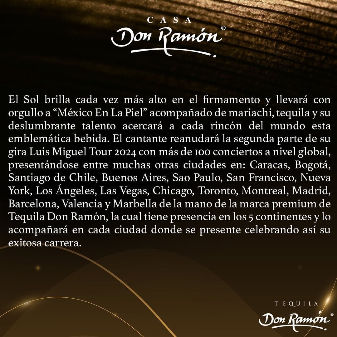 Tequila Don Ramón anuncia a Luis Miguel como su nuevo dueño.