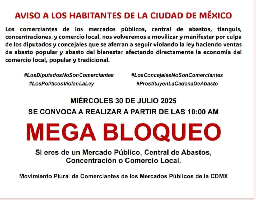 Bloqueos CDMX 30 de julio 2025: Alerta por manifestación de comerciantes en 280 puntos