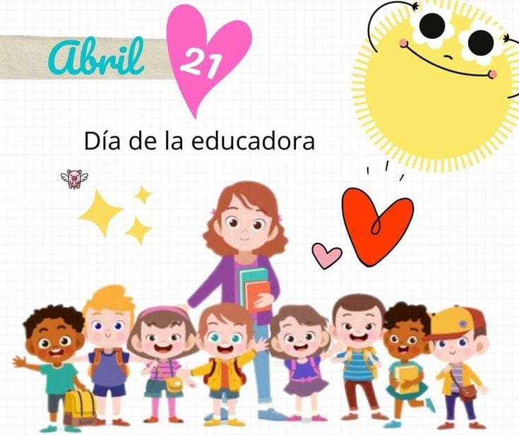 21 de abril, Día de la Educadora
