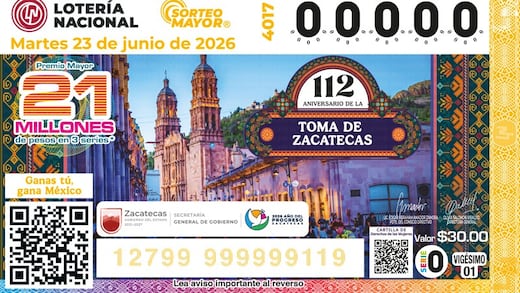 Lotería Nacional realizará Sorteo Mayor por el 112 aniversario de la Toma de Zacatecas