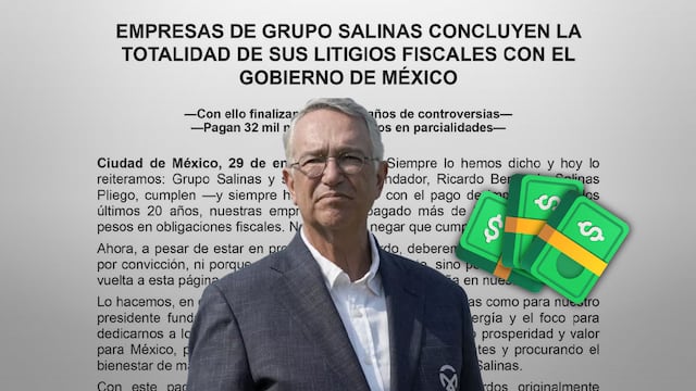 Salinas Pliego paga en abonos deuda con el SAT por 32 mil millones de pesos