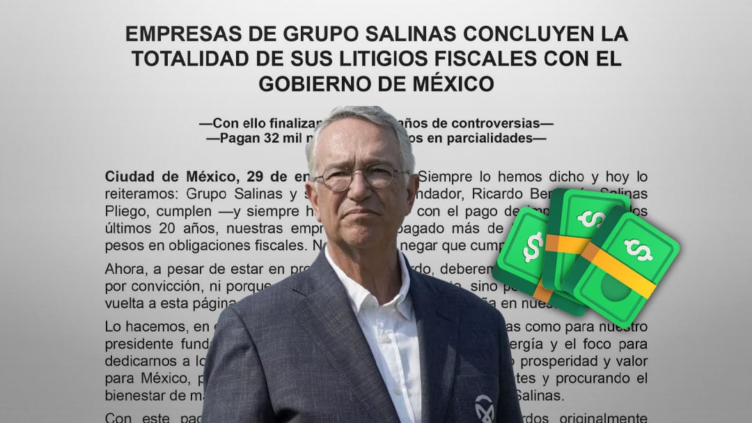 Salinas Pliego paga en abonos deuda con el SAT por 32 mil millones de pesos