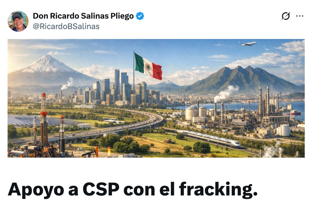 Salinas Pliego expresa apoyo a Sheinbaum en tema de fracking