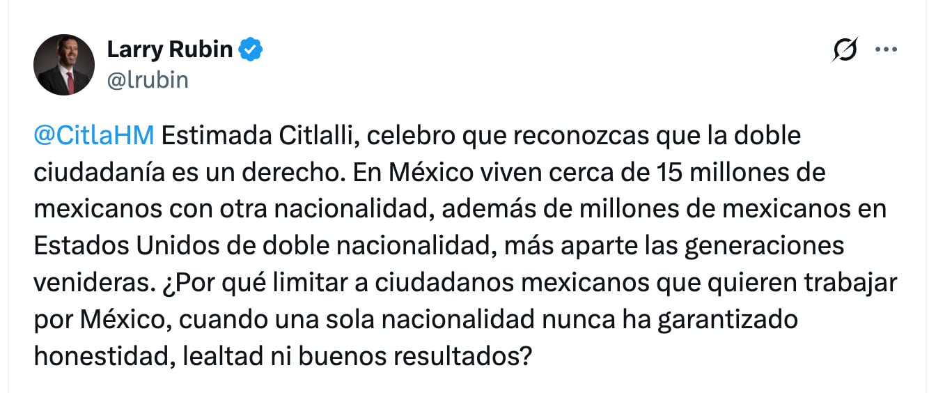 Larry Rubin responde a Citlalli Hernández por reforma de nacionalidad única