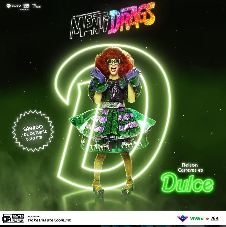 Nelson Carreras se une a la obra de teatro “MentiDrags” en el personaje de Dulce