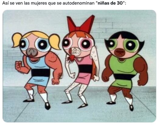 Memes Niñas de 30