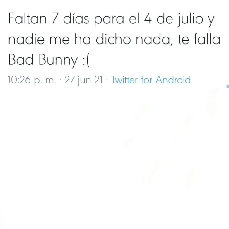 Tweet sobre 'Faltan 7' por canción de Bad Bunny.