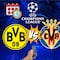 Borussia Dortmund vs Villarreal: Fecha, horario y canal para ver la Jornada 1 de la Champions League