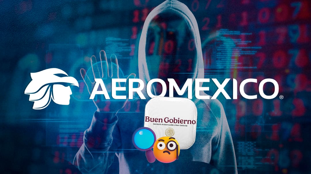 Buen Gobierno investiga filtración de datos personales en Aeroméxico