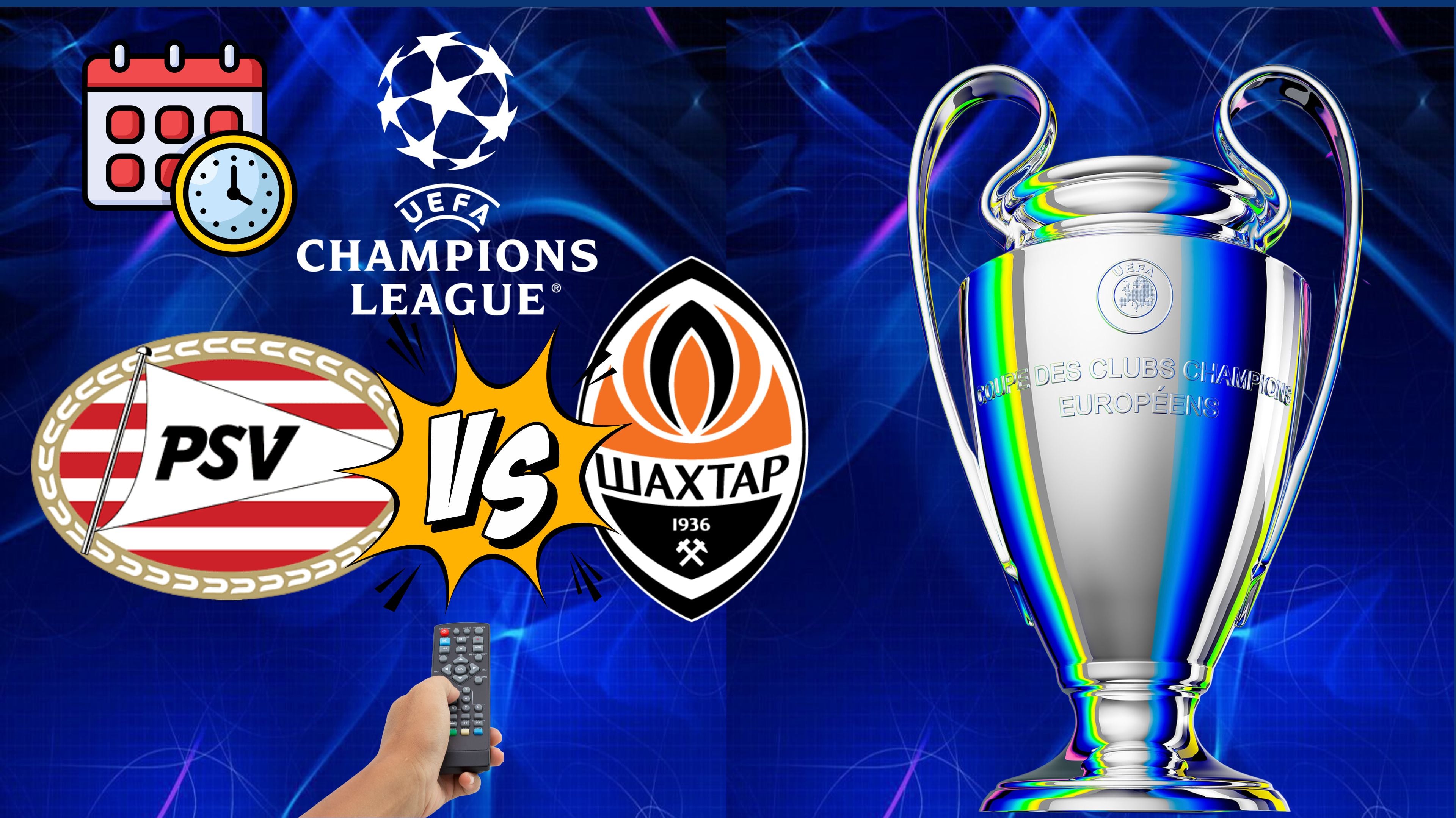 PSV vs Shakhtar: Hora y canal para ver el partido de la Jornada 1 de la Champions League