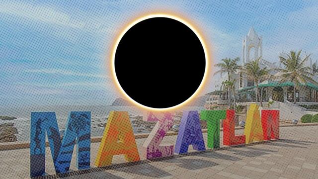 Mazatlán: Algunas calles estarán cerradas por el Eclipse Solar 2024