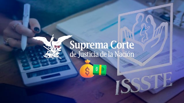 SCJN ordena al ISSSTE pagar 5 mil millones de pesos