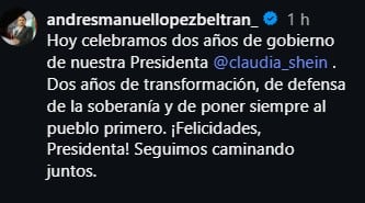 Andrés Manuel López Beltrán felicita a Sheinbaum por sus dos años de gobierno