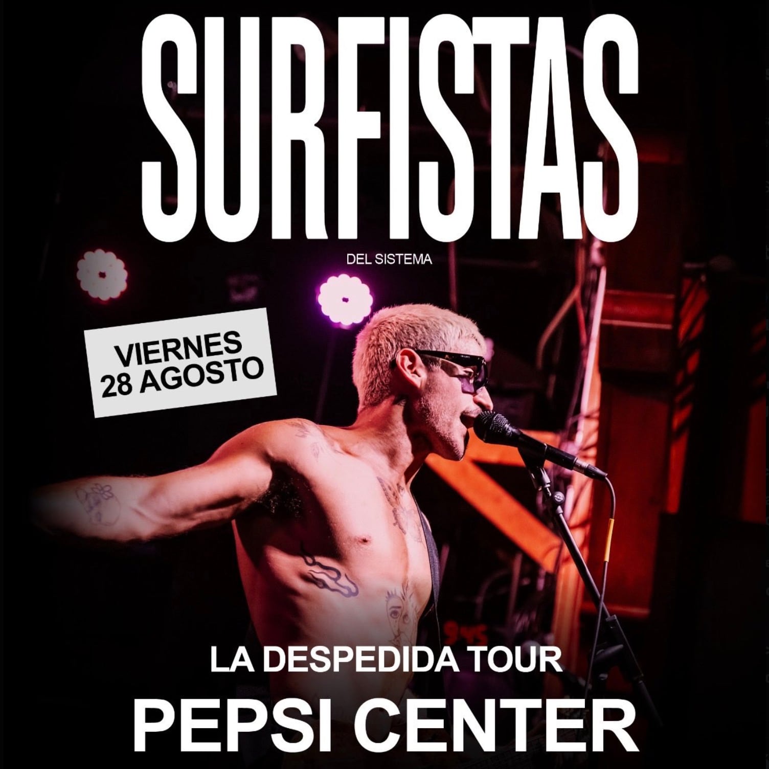 Surfistas del Sistema se presentará en el Pepsi Center