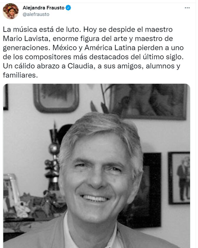 Tuit de Alejandra Frausto lamentando la muerte de Mario Lavista/Twitter