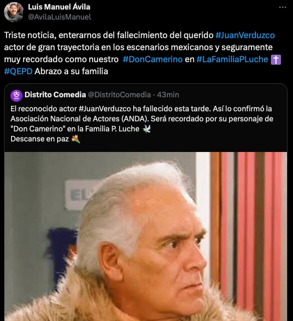 Luis Manuel Ávila -Junior en la familia P.Luche- despidió a Juan Verduzco en Twitter