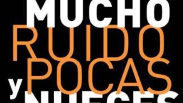 Mucho ruido