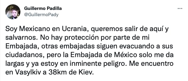 tuit de un mexicano en Ucrania que pide ayuda para salir