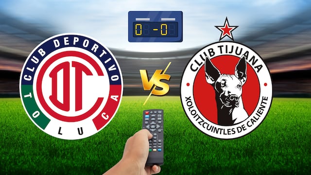 Toluca vs Tijuana: Pronóstico y posibles alineaciones del partido de la Liga MX,