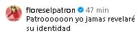 Flores El Patrón asegura que no reveló quién mandó el cactus a Belinda.