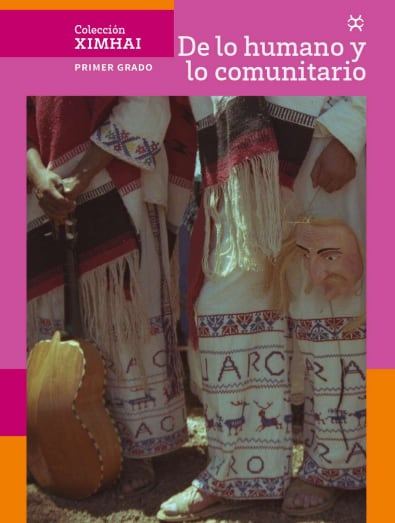Libro De lo humano y lo comunitario para primer grado